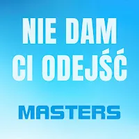 Masters — Nie Dam Ci Odejść — обложка