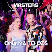 Masters — Ona Ma To Coś — обложка