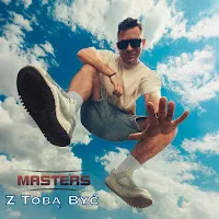 Masters — Z Tobą Być — обложка
